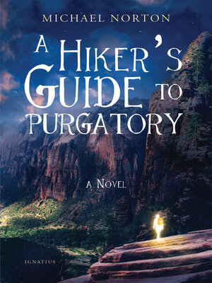 cover image of A Hiker's Guide to Purgatory